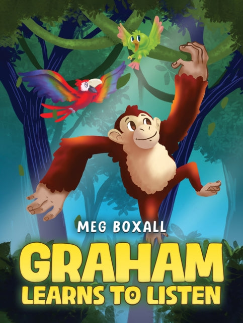 Book cover of: Graham Learns to Listen