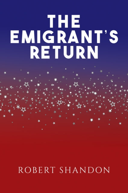 Book cover of: Emigrant's Return