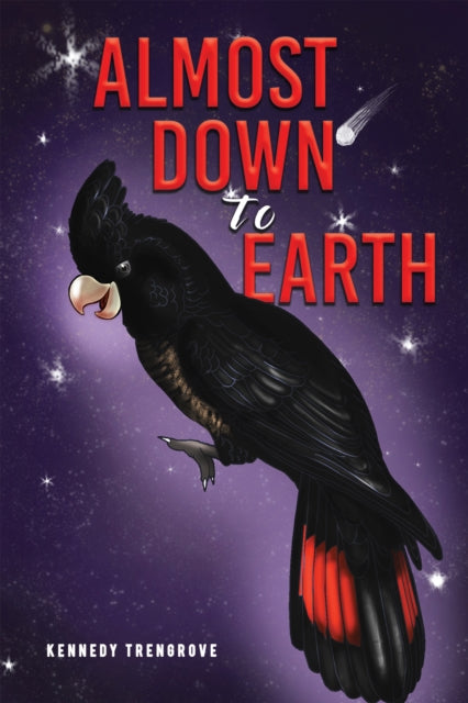 Book cover of: Almost Down to Earth. By: Kennedy Trengrove