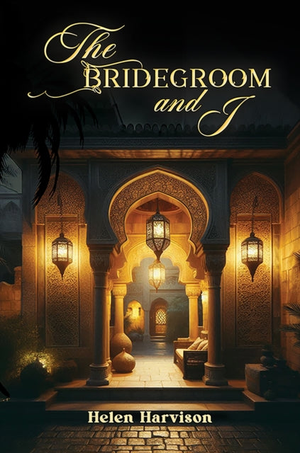 Book cover of: Bridegroom and I