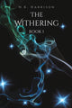 Book cover of: Withering. By: N. K. Harrison