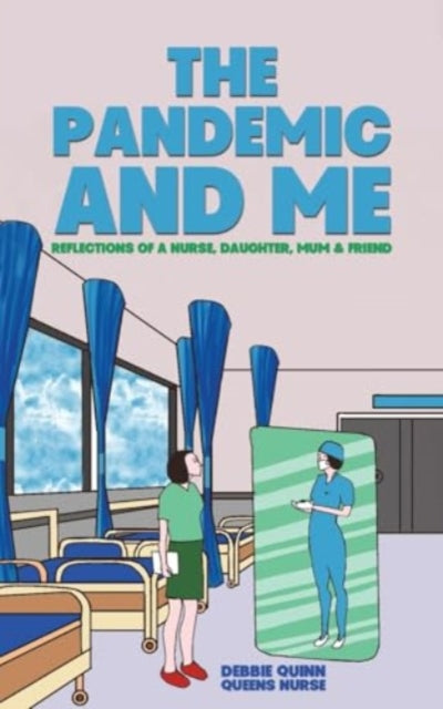 Book cover of: Pandemic and Me