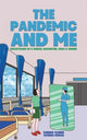 Book cover of: Pandemic and Me