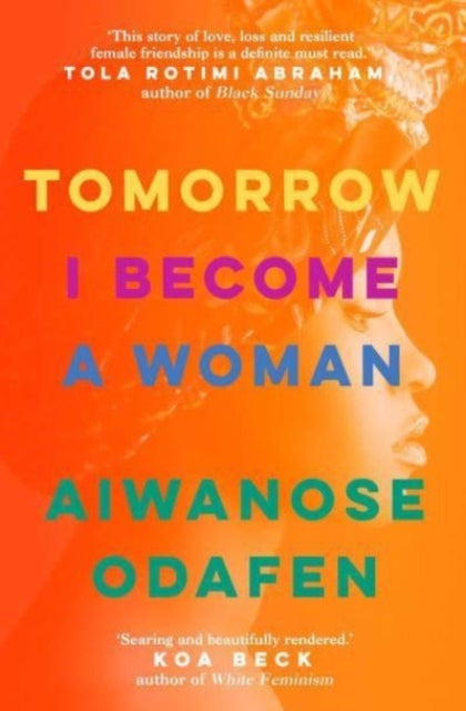 Book cover of: Tomorrow I Become a Woman. By: Aiwanose Odafen