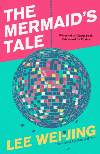 Mermaid's Tale 9781398507609 Lee Wei-Jinn