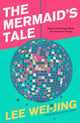 Mermaid's Tale 9781398507609 Lee Wei-Jinn