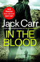 Book cover of: In the Blood. By: Jack Carr