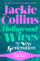 Book cover of: Hollywood Wives: The New Generation. By: Jackie Collins