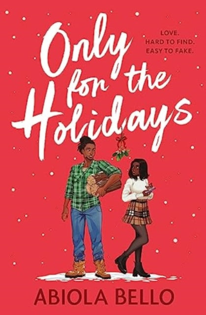 Book cover of: Only for the Holidays. By: Abiola Bello