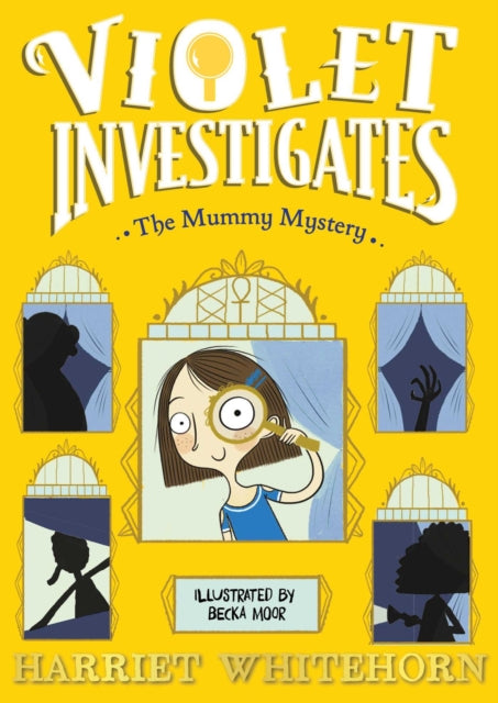 Book cover of: Violet and the Mummy Mystery. By: Harriet Whitehorn