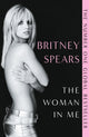 Woman in Me 9781398522541 Britney Spears