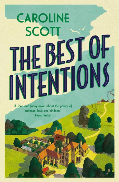 Book cover of: Best of Intentions
