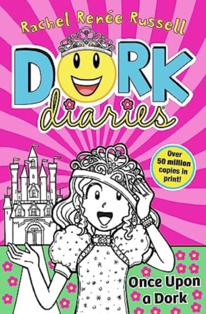Dork Diaries: Once Upon a Dork 9781398527621 Rachel Renée Russell