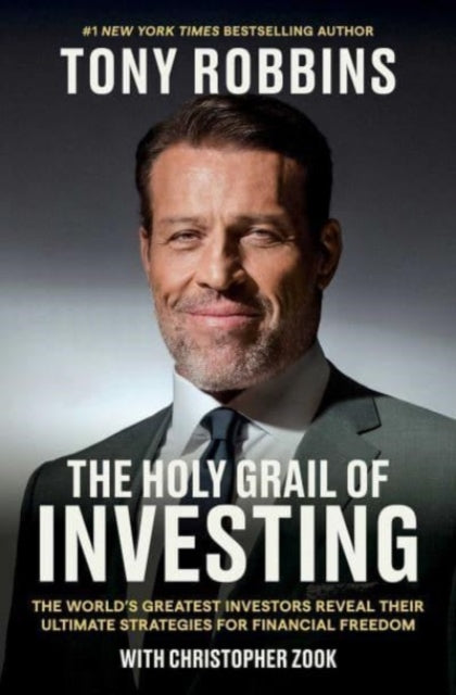 Book cover of: Holy Grail of Investing. By: Tony Robbins