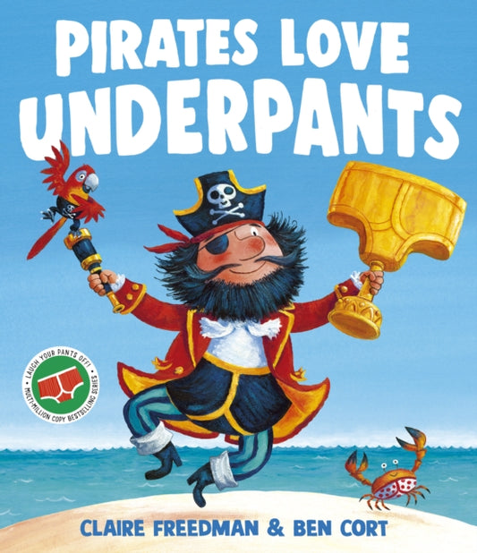 Pirates Love Underpants 9781398538184 Claire Freedman