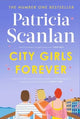 Book cover of: City Girls Forever. By: Patricia Scanlan
