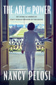Art of Power 9781398541061 Nancy Pelosi