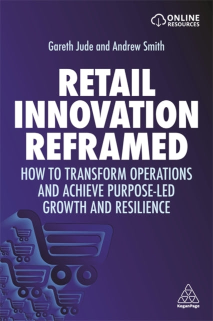 Book cover of: Retail Innovation Reframed. By: Gareth Jude