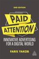 Book cover of: Paid Attention. By: Faris Yakob