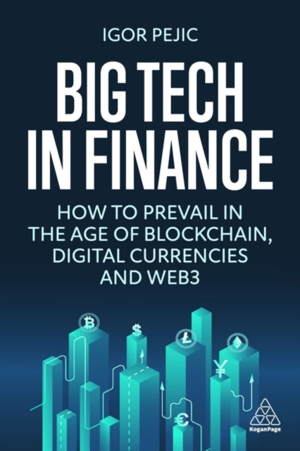 Book cover of: Big Tech in Finance. By: Igor Pejic