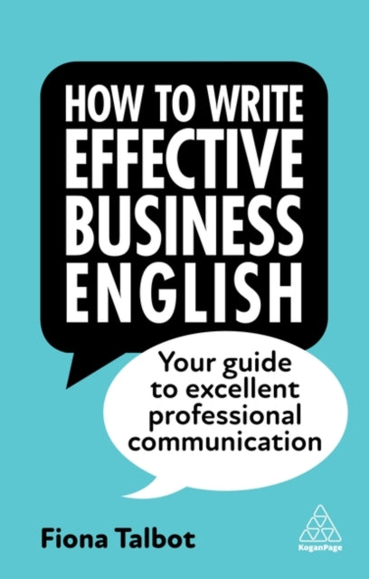 Book cover of: How to Write Effective Business English. By: Fiona Talbot