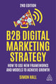 Book cover of: B2B Digital Marketing Strategy. By: Simon Hall