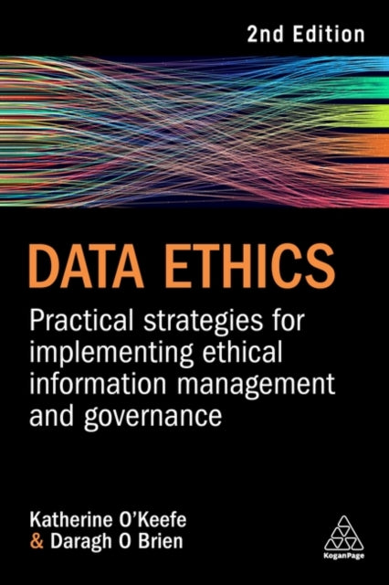 Book cover of: Data Ethics. By: Daragh O Brien