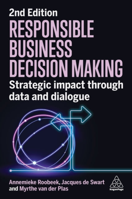 Book cover of: Responsible Business Decision Making. By: Annemieke Roobeek