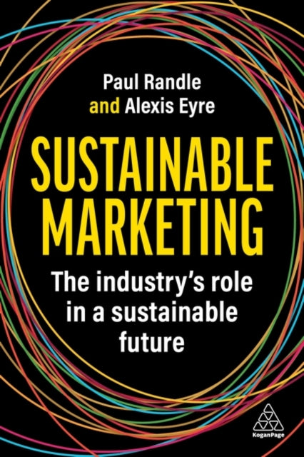 Book cover of: Sustainable Marketing. By: Paul Randle