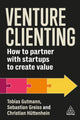 Book cover of: Venture Clienting. By: Tobias Gutmann