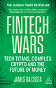 Book cover of: Fintech Wars. By: COSTA, JAMES DA