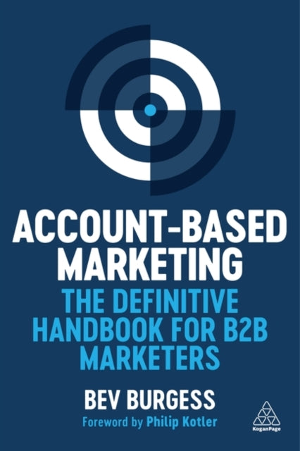 Book cover of: Account-Based Marketing. By: Bev Burgess