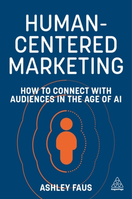 Book cover of: Human-Centered Marketing