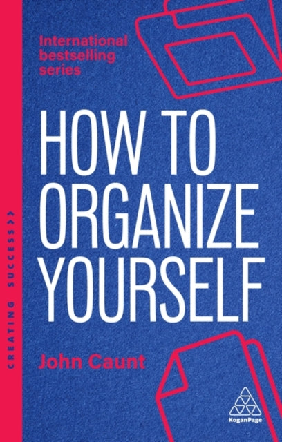 Book cover of: How to Organize Yourself. By: CAUNT, JOHN