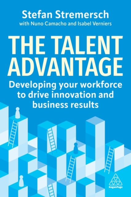 Book cover of: Talent Advantage. By: Stefan Stremersch