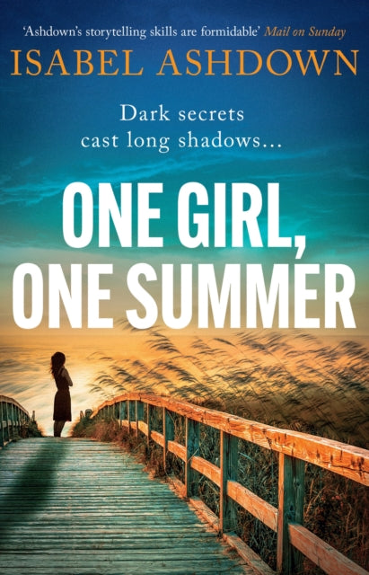 Book cover of: One Girl, One Summer. By: Isabel Ashdown