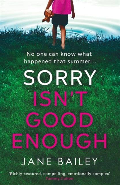 Sorry Isn't Good Enough 9781398704930 Jane Bailey