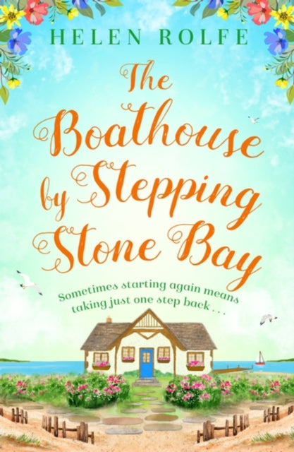 Book cover of: Boathouse by Stepping Stone Bay. By: Helen Rolfe