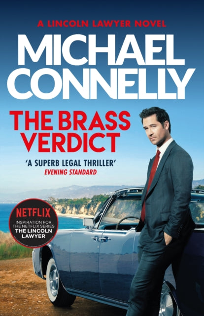 Brass Verdict, The Bestselling Thriller Behind Netflix’s The Lincoln Lawyer Season 1 9781398707788 Michael Connelly