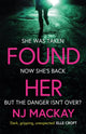 Book cover of: Found Her. By: N. J. Mackay