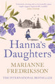 Book cover of: Hanna's Daughters. By: Marianne Fredriksson