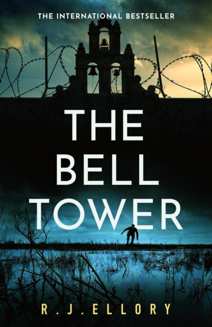 Bell Tower, The brand new suspense thriller from an award-winning bestseller 9781398710399 R.j. Ellory