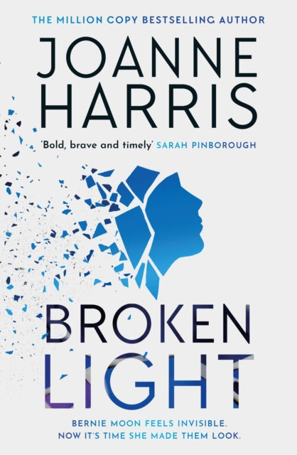 Book cover of: Broken Light. By: Joanne Harris
