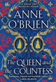 Queen and the Countess, The spellbinding new historical novel from the Sunday Times bestselling author! 9781398711242 Anne O'Brien