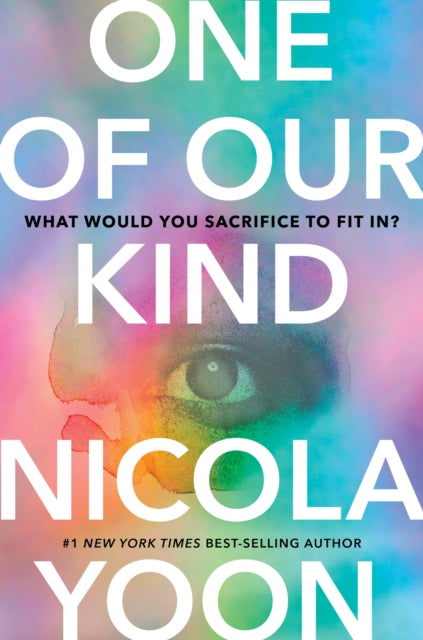 Book cover of: One of Our Kind. By: Nicola Yoon