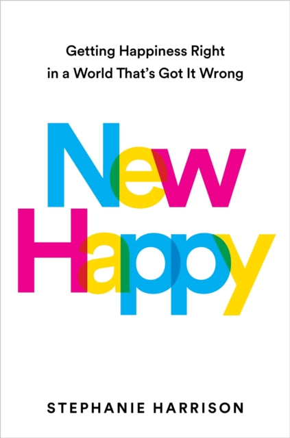 Book cover of: New Happy. By: Stephanie Harrison