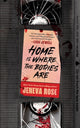 Home Is Where The Bodies Are, The instant New York Times bestseller from queen of twists and global sensation Jeneva Rose 9781398723566 Jeneva Rose