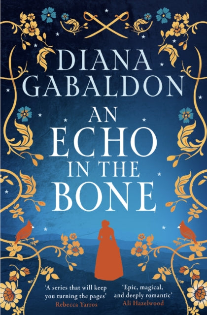 Book cover of: Echo in the Bone. By: Diana Gabaldon