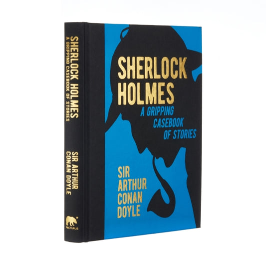 Book cover of: Sherlock Holmes: A Gripping Casebook of Stories. By: Arthur Conan Doyle