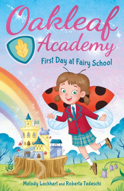 Book cover of: Oakleaf Academy: First Day at Fairy School